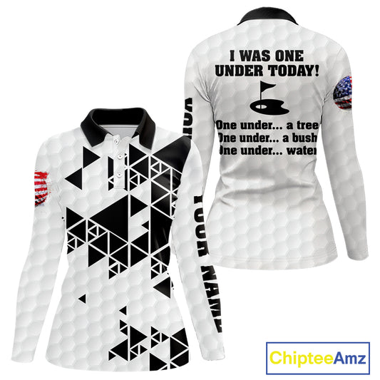 Funny Women golf polo shirts black and white custom I was one under today, under a tree, bush, water NQS10164