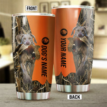 Load image into Gallery viewer, Weimaraner Birds & Deer shed Hunting Dog Custom name Stainless Steel Tumbler Cup FSD4329