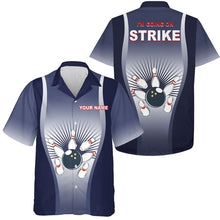 Load image into Gallery viewer, I'm Going on Strike Hawaiian Bowling Shirt for Men Women Personalized Blue Bowlers Jersey NBH15