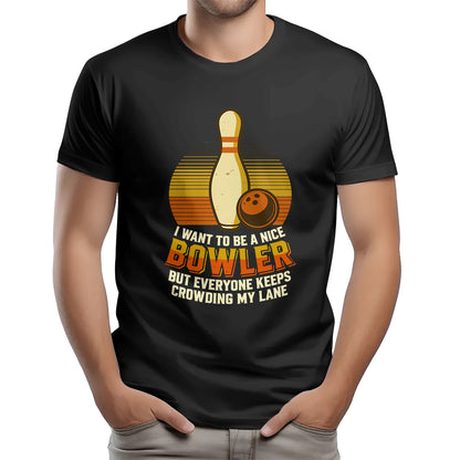 I Want To Be A Nice Bowler 2