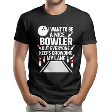 Load image into Gallery viewer, I Want To Be A Nice Bowler 3