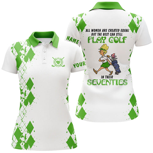 Funny green Womens golf polo shirt custom all women are created equal but the best can still play golf NQS5421
