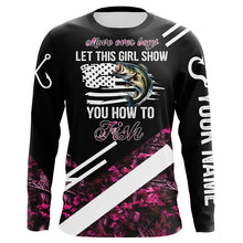 Load image into Gallery viewer, Move over boys let this girl show you how to fish Bass fishing pink camo custom name fishing shirts NQS4294