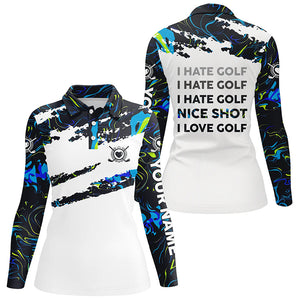 Funny golf I hate golf nice shot I love golf camo women golf polo shirt custom womens golf clothing NQS7821