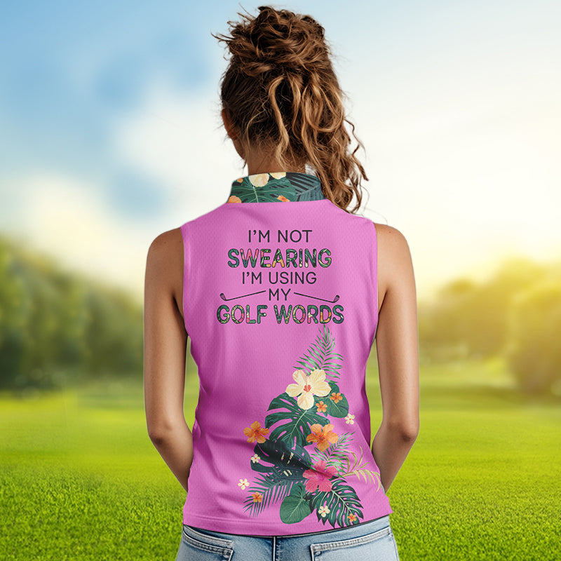 Pink tropical leaf Womens sleeveless polo shirt custom name I am not swearing I'm using my golf words NQS9753
