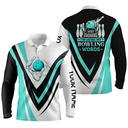 Custom bowling polo shirts for men I'm not swearing, I'm using my bowling words Cyan blue bowl shirts NQS7435