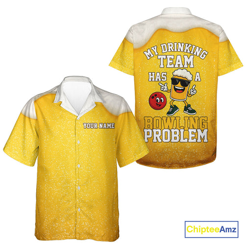 Custom Funny Beer Bowling Hawaiian Shirt My drinking team has a bowling problem NQS10638