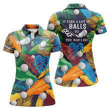 Load image into Gallery viewer, Womens golf polo shirt custom tropical floral golf shirts It takes a lot of balls to golf the way I do NQS5734