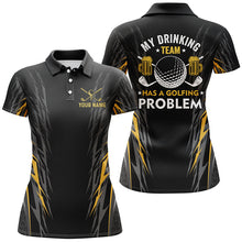 Load image into Gallery viewer, Funny Black and Yellow Women golf polo shirts custom My drinking team has a golfing problem team shirt NQS8751