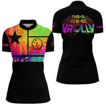 Load image into Gallery viewer, Funny Women bowling shirts watercolor Texas flag custom This is how we roll bowling jerseys | Black NQS8326