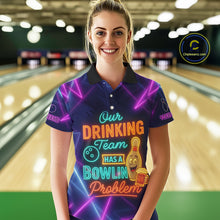 Load image into Gallery viewer, Our Drinking Team has a bowling problem Custom colorful neon funny bowling and beer shirts for Women NQS11126