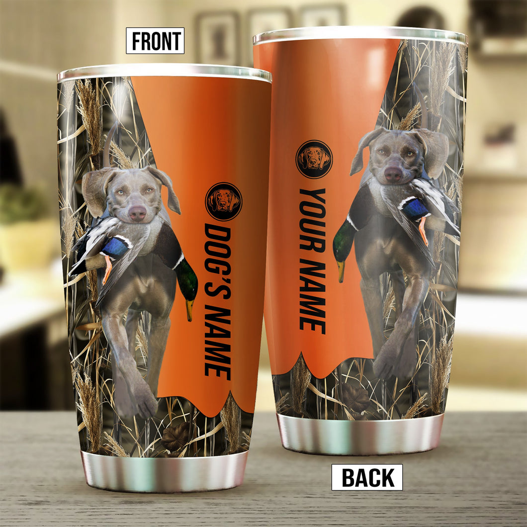 Weimaraner Birds & Deer shed Hunting Dog Custom name Stainless Steel Tumbler Cup FSD4329