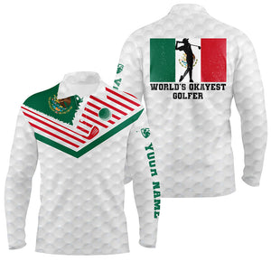 Mexican Flag World's Okayest Golfer Custom White Polo Shirt Patriotic Golf Shirts For Men LDT0432