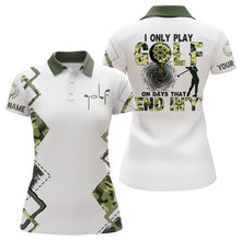 Load image into Gallery viewer, I Only Play Golf On Days That End In &#39;Y&#39; Green Camo Golf Polo Shirts Golf Shirts For Women LDT0564