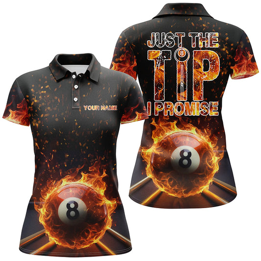 Personalized Just The Tip I Promise 8 Ball Pool Fire Flame Billiard 3D Polo Shirts For Women VHM0482