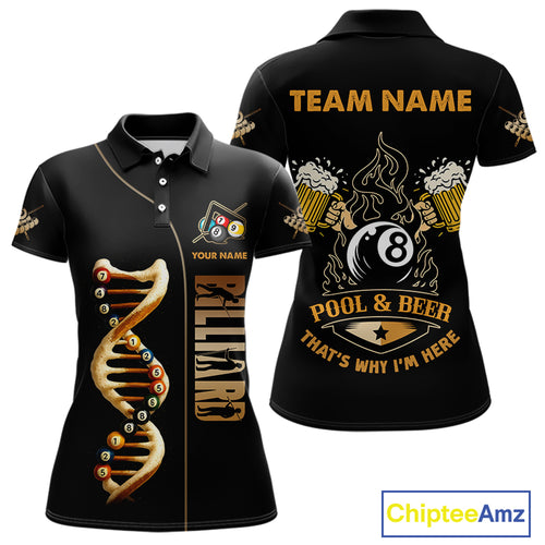 Funny DNA Billiard Shirt For Women Custom 8 Ball Pool & Beer That's Why I'M Here Team Jersey TDM4565