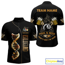 Load image into Gallery viewer, Funny DNA Billiard Shirt For Men Custom 8 Ball Pool &amp; Beer That&#39;s Why I&#39;M Here Team Jersey TDM4565