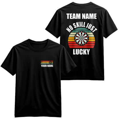 No Skill Just Lucky Darts T-Shirts – Custom Vintage Dart Shirts For Team & Dart Player Gift Idea TDM3923