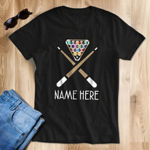 Load image into Gallery viewer, Custom Name Funny Billiard T-Shirts, Gifts For Pool Player, Billiard Lover Shirts TDM3935
