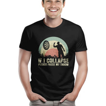 Load image into Gallery viewer, Funny Retro Darts Shirts If I Collapse Please Pause My Throw T-Shirts, Gifts For Darts Lover TDM3942