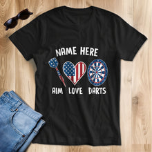Load image into Gallery viewer, Aim Love Darts American Flag Dart T-Shirts Custom Patriotic Dart Shirts, Gifts For Dart Player TDM3949