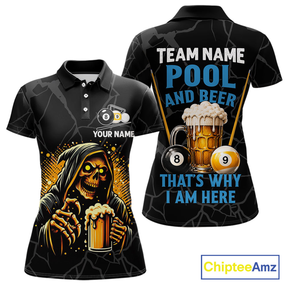 Grim Reaper 8 ball and 9 ball pool and beer That's Why I'm Here custom billiard team jersey polo shirt for women, funny pool league apparel.