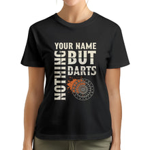 Load image into Gallery viewer, Nothing But Darts T-Shirts Custom Dart Shirt For Men And Women, Darts For Gift NYN0212