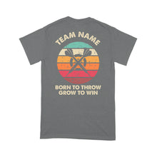 Load image into Gallery viewer, Born To Throw Grow To Win Custom Dart Team Shirts For Men-Women, Darts For Gift NYN0165