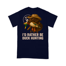 Load image into Gallery viewer, I&#39;d Rather Be Duck Hunting Chocolate Labs Dog Men T-shirt FSD4705 D03