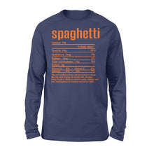 Load image into Gallery viewer, Spaghetti nutritional facts happy thanksgiving funny shirts - Standard Long Sleeve
