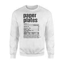 Load image into Gallery viewer, Paper plates nutritional facts happy thanksgiving funny shirts - Standard Crew Neck Sweatshirt