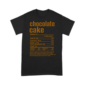 Chocolate cake nutritional facts happy thanksgiving funny shirts - Standard T-shirt