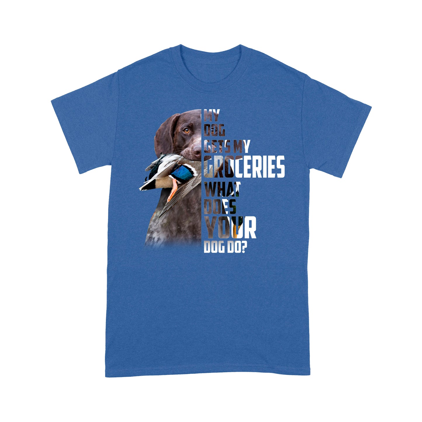 Funny Duck Hunting Dog T-shirt for Duck Hunters with GSP dog FSD4065D06