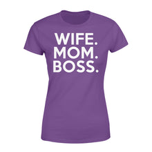 Load image into Gallery viewer, Wife. Mom. Boss Funny T-shirt for her - FSD314