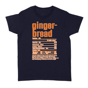 Gingerbread nutritional facts happy thanksgiving funny shirts - Standard Women's T-shirt