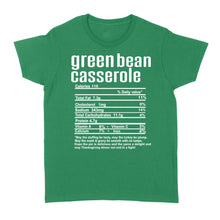 Load image into Gallery viewer, Green bean casserole nutritional facts happy thanksgiving funny shirts - Standard Women&#39;s T-shirt