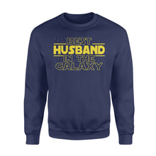 Load image into Gallery viewer, Husband Gifts Best Husband in the galaxy Sweatshirt Gift for Husband Christmas Valentine gift - FSD1361D03
