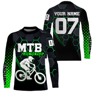 Love the pain Personalized adult kid MTB jersey UPF30+ Mountain biking shirt Cycling clothes| SLC203