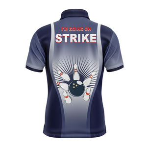 I'm Going on Strike Men Polo Bowling Shirt Personalized Blue Men Bowlers Team Short Sleeves Jersey NBP15