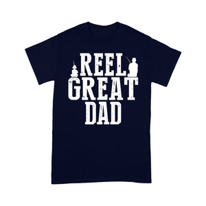 Reel Great Dad, Fishing Shirt for Men, father's day gift for dad D05 NQSD305 - Standard T-shirt