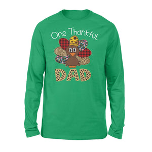 One thankful dad thanksgiving gift for him - Standard Long Sleeve
