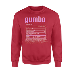 Gumbo nutritional facts happy thanksgiving funny shirts - Standard Crew Neck Sweatshirt