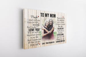 Personalized Canvas| To My Mom I Love You| Birthday Gift for Her, Mother, Mom| Thoughtful Gift on Mother's Day, Christmas| N1505