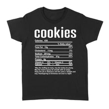 Load image into Gallery viewer, Cookies nutritional facts happy thanksgiving funny shirts - Standard Women&#39;s T-shirt