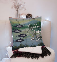 Load image into Gallery viewer, Hooked on Daddy Personalized Pillow (Insert Included) Fathers Day Gift Fishing Dad All-over Print| NPL165