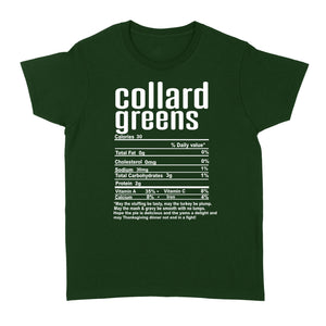 Collard greens nutritional facts happy thanksgiving funny shirts - Standard Women's T-shirt