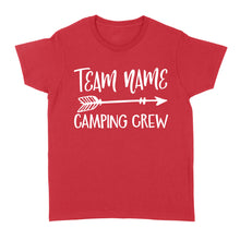 Load image into Gallery viewer, Family camping team Crew Shirt, Family Shirts, Custom team name Camping crew Shirt D01 NQS1320 - Standard Women&#39;s T-shirt