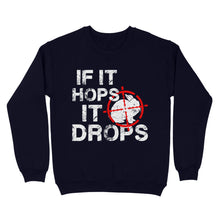 Load image into Gallery viewer, Funny Rabbit hunting shirt for Hunter - Sweatshirt FSD3814 D03