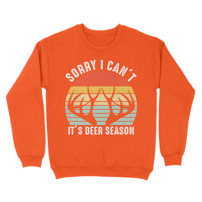 Sorry I can't It's deer season funny vintage hunting deer horn shirt D06 NQS2520 Standard Crew Neck Sweatshirt