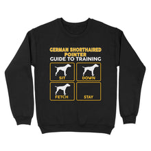 Load image into Gallery viewer, German Shorthaired Pointer Standard Sweatshirt | Funny Guide to Training dog - FSD2406D08